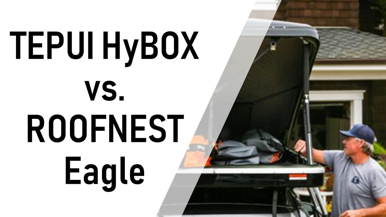 tepui-hybox-v-roofnest-eagle-roof-tent-comparison